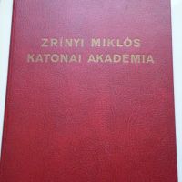 Zrínyi Miklós Katonai Akadémia dícsérő oklevél